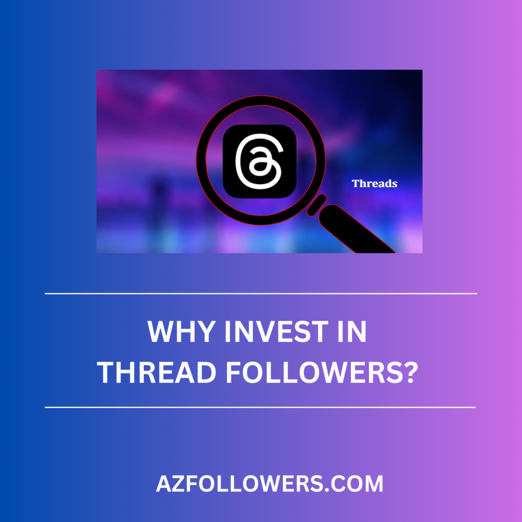 Invest Buy Thread Followers